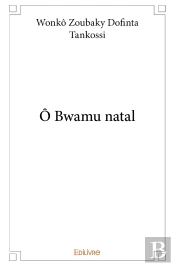 Ô Bwamu Natal