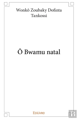 Bertrand.pt - Ô Bwamu Natal