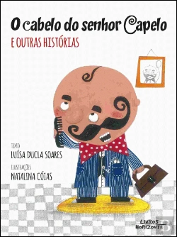 Bertrand.pt - O Cabelo do Senhor Capelo e Outras Histórias