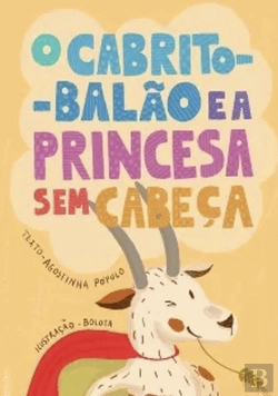 Bertrand.pt - O Cabrito-Balão e a Princesa sem Cabeça