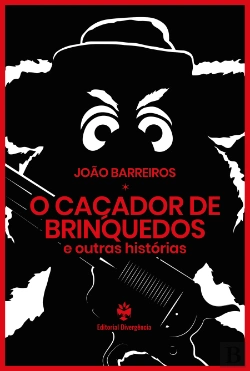 Bertrand.pt - O Caçador de Brinquedos e Outras Histórias