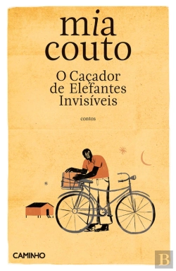 Bertrand.pt - O Caçador De Elefantes Invisíveis