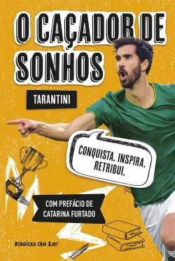 Bertrand.pt - O caçador de sonhos