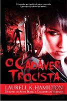 O Cadáver Trocista