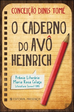 Bertrand.pt - O Caderno do Avô Heinrich