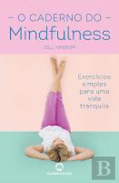O Caderno do Mindfulness