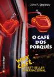 O Café dos Porquês