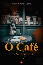 O Café Indígena