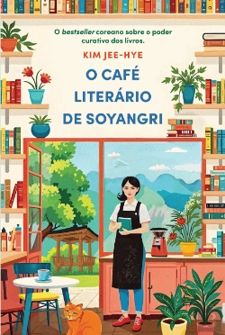 Bertrand.pt - O Café Literário de Soyangri