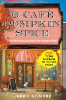 O Café Pumpkin Spice