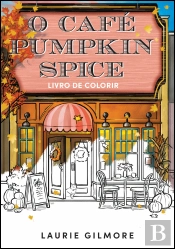 O Café Pumpkin Spice – Livro de Colorir