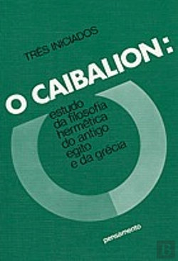 Bertrand.pt - O Caibalion