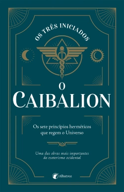 Bertrand.pt - O Caibalion