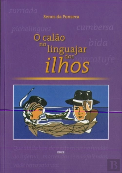 Bertrand.pt - O Calão no Linguajar dos Ilhos