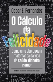 O Cálculo da Felicidade
