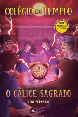 Bertrand.pt - O Cálice Sagrado - Colégio Do Templo 6