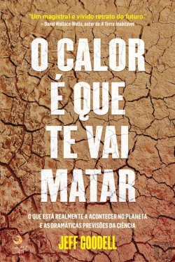 Bertrand.pt - O Calor É Que Te Vai Matar