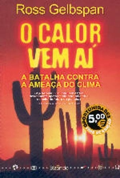 O Calor Vem Aí