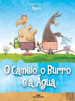 Bertrand.pt - O Camelo, O Burro E A Água