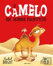 O Camelo que Acordou Maldisposto