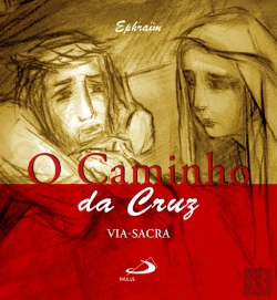 Bertrand.pt - O Caminho da Cruz