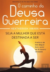 O Caminho da Deusa Guerreira