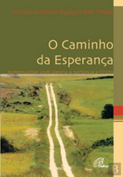 Bertrand.pt - O Caminho da Esperança