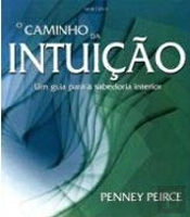O Caminho da Intuição: Um Guia para a Sabedoria Interior