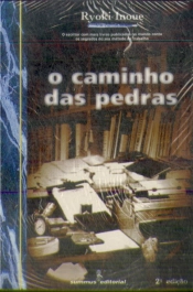 O Caminho Das Pedras