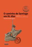 O Caminho de Santiago em 81 Dias