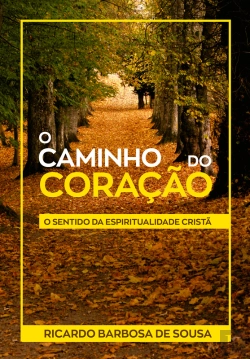 Bertrand.pt - O Caminho Do Coração