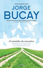 O Caminho do Encontro