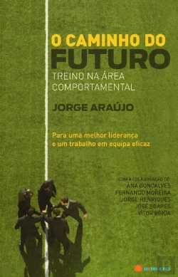 Bertrand.pt - O Caminho do Futuro - Treino na Área Comportamental