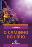 O Caminho do Lírio