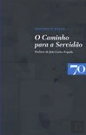 O Caminho para a Servidão