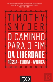 O Caminho para o Fim da Liberdade