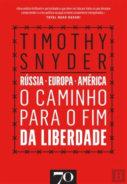 Bertrand.pt - O Caminho Para O Fim Da Liberdade