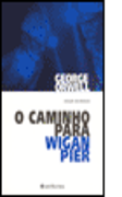 O Caminho para Wigan Pier