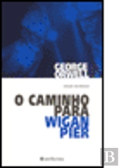 O Caminho para Wigan Pier
