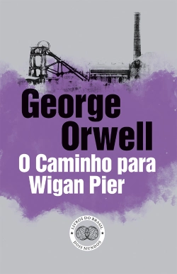 Bertrand.pt - O Caminho para Wigan Pier