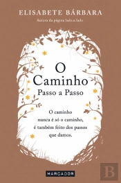 O Caminho - Passo a Passo