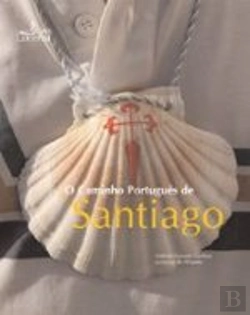 Bertrand.pt - O Caminho Português de Santiago