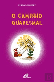 O Caminho Quaresmal