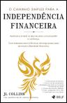 O Caminho Simples para a Independência Financeira