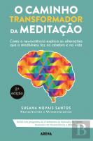 O Caminho Transformador da Meditação