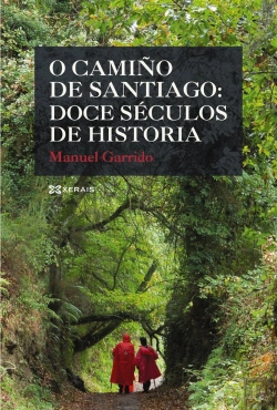 Bertrand.pt - O Camiño De Santiago Doce Seculos De Historia