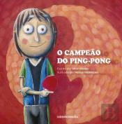 O Campeão do Ping-Pong