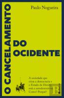 O Cancelamento do Ocidente