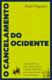 O Cancelamento do Ocidente