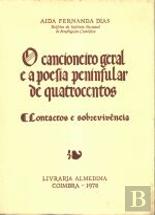 O Cancioneiro Geral e a Poesia Peninsular de Quatrocentos